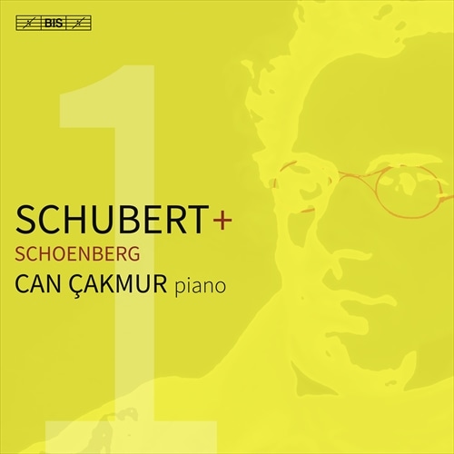 「シューベルト＋シェーンベルク」 / ジャン・チャクムル (Schubert + Schoenberg / Can ?akmur) [SACD Hybrid] [Import] [日本語帯・解説付]